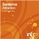 Santerna - Attraction