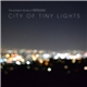 The Ambient Drones Of Bill Baxter - City Of Tiny Lights
