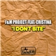 F&M Project Feat. Cristina - I Don't Bite