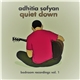 Adhitia Sofyan - Quiet Down: Bedroom Recordings Vol. 1