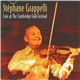 Stéphane Grappelli - Live At The Cambridge Folk Festival