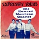 The Howard Morrison Quartet - Expressly Yours