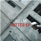 Helm - Bitter EP