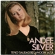 Andee Silver - Teño Saudade / Cancion Azul