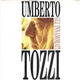 Umberto Tozzi - Gli Innamorati