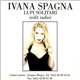 Ivana Spagna - Lupi Solitari