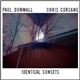 Paul Dunmall / Chris Corsano - Identical Sunsets