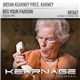 Bryan Kearney Pres. Karney - Beg Your Pardon