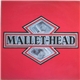 Mallet-Head - Mallet-Head