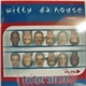 Willy Da House - Tolerance