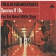 The Alan Parsons Project - Damned If I Do / You Lie Down With Dogs