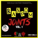 Various - Random Joints Vol. 1