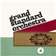 Grand Standard Orchestra - Vol. 2