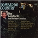 Guy Lombardo And The Royal Canadians - Lombardo Country