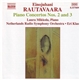 Einojuhani Rautavaara - Laura Mikkola, Netherlands Radio Symphony Orchestra, Eri Klas - Piano Concertos Nos. 2 And 3