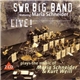 SWR Big Band featuring Maria Schneider - Plays The Music Of Maria Schneider & Kurt Weill, Live!