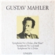 Gustav Mahler, Königlich Dänisches Symphonie Orchester, Joseph Kreutzer - Smyphonie Nr.1 D-Dur - Nr.5 Cis-moll - Nr.9 D-Dur