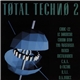 Various - Total Techno 2