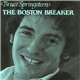 Bruce Springsteen - The Boston Breaker