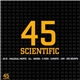 Various - 45 Scientific