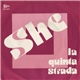 La Quinta Strada - She