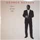 George Benson - Love Of My Life