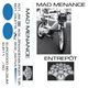 Mad Menance - Entrepôt
