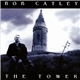 Bob Catley - The Tower
