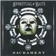 Spiritual Bats - Sacrament