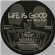 DJ Deckstream - Life Is Good / Destination Sky