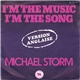 Michael Storm - I'm The Music I'm The Song - Version Anglaise