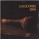 Various - CaliComm 2004