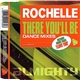 Rochelle - There You'll Be (Dance Mixes)