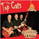 The Top Cats - Rockabilly Trash