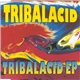 Tribalacid - Tribalacid EP