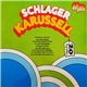 Unknown Artist - Schlager Karussell 6 (20 Top Hits)