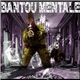 Bantou Mentale - Bantou Mentale