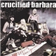 Crucified Barbara - Losing The Game