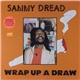 Sammy Dread - Wrap Up A Draw