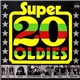 Various - Super 20 Oldies