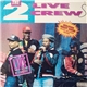 The 2 Live Crew - Live In Concert