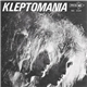 Kleptomania - I Got My Woman By My Side
