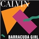 Calvin - Barracuda Girl
