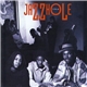 The Jazzhole - The Jazzhole