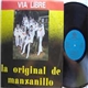La Original De Manzanillo - Via Libre Que Viene La Original