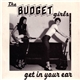 The Budget Girls - Get In Your Ear