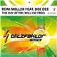 Roni Meller Feat. Dee Dee - The Day After (Will I Be Free)