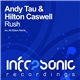 Andy Tau & Hilton Caswell - Rush