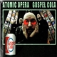 Atomic Opera - Gospel Cola