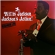 Willis Jackson - Jackson's Action!